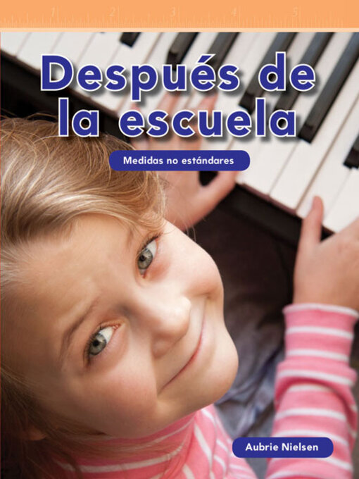 Title details for Después de la escuela by Aubrie Nielsen - Available